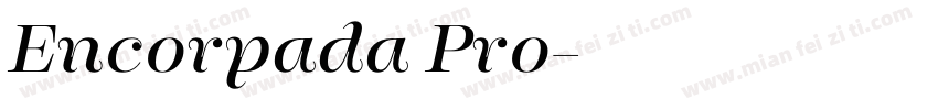 Encorpada Pro字体转换